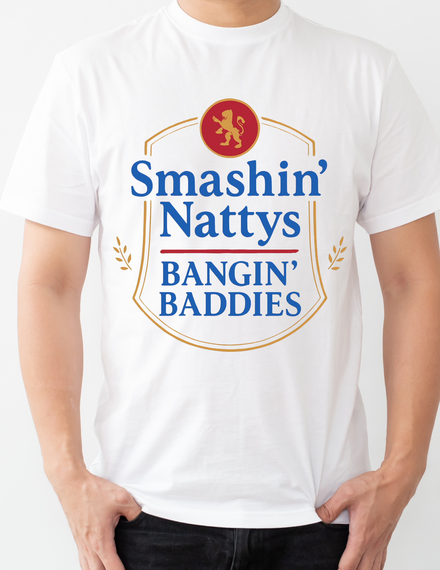 "Smashin' NATTYS BANGIN' BADDIES" T-Shirt
