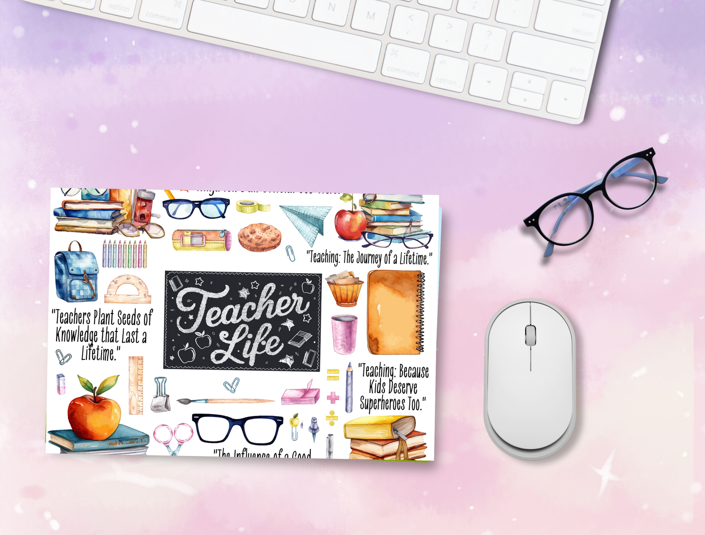 "Teacher Life" Mouse Pad