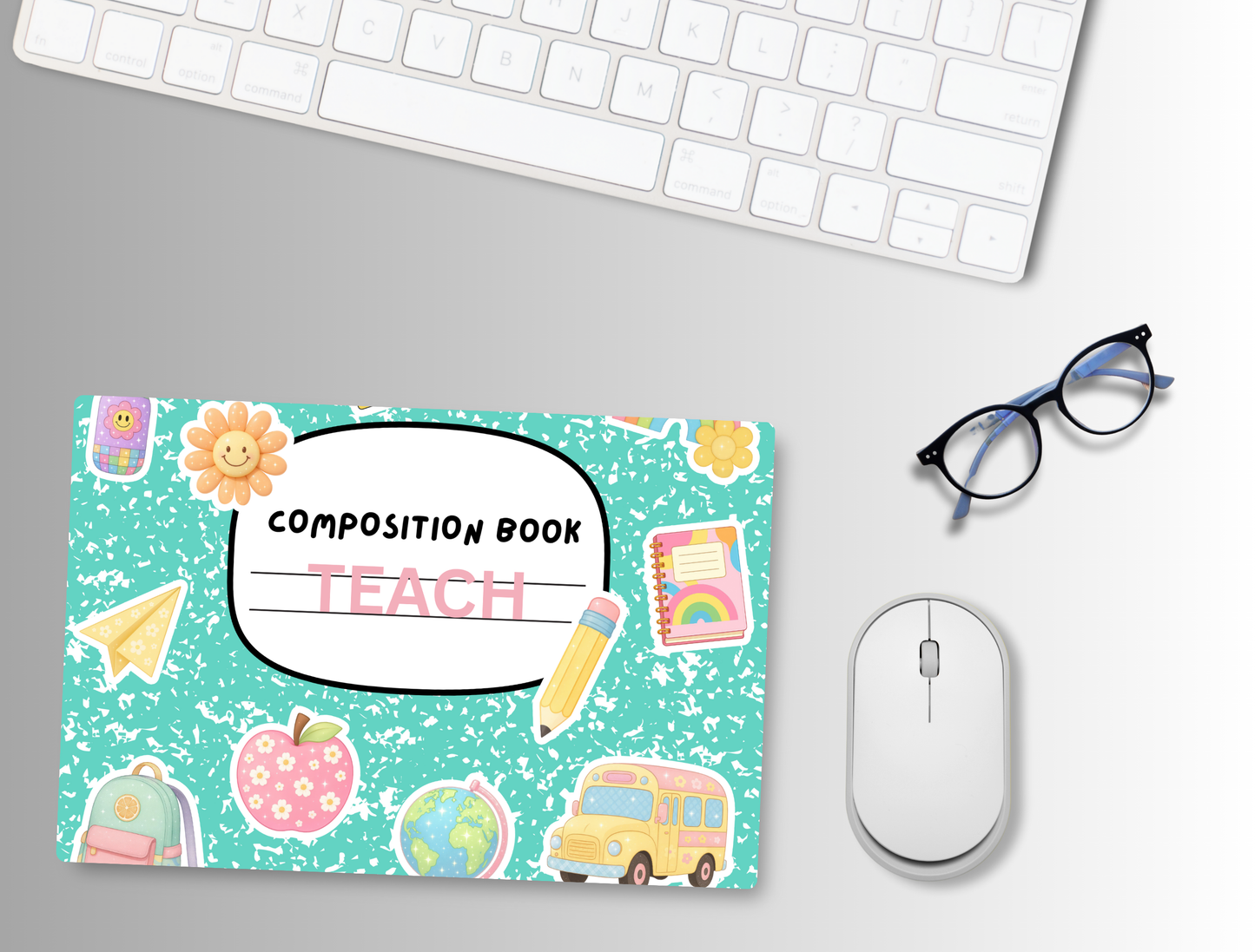 "Teal Teach Composition Themed" Mouse Pad