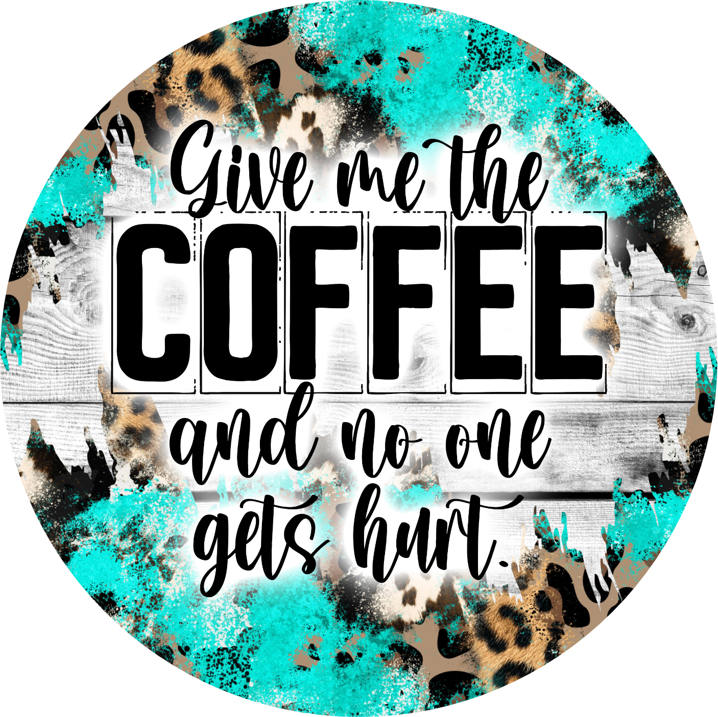 Funny/Sarcastic "it's a throat punch kind of day - give me the coffee no one will get hurt" coaster set