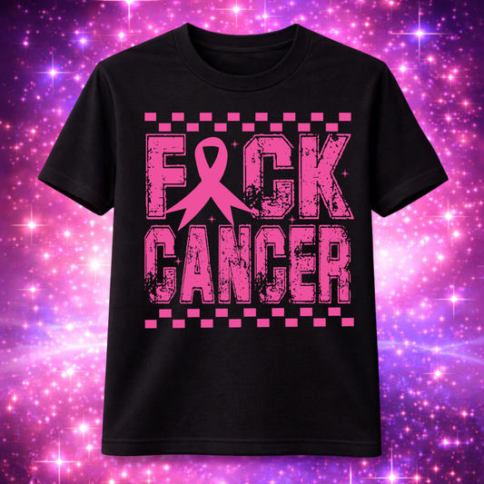 "Fuck Cancer" T-Shirt