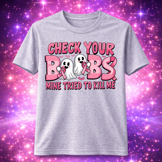 "Check your boobs" T-Shirt