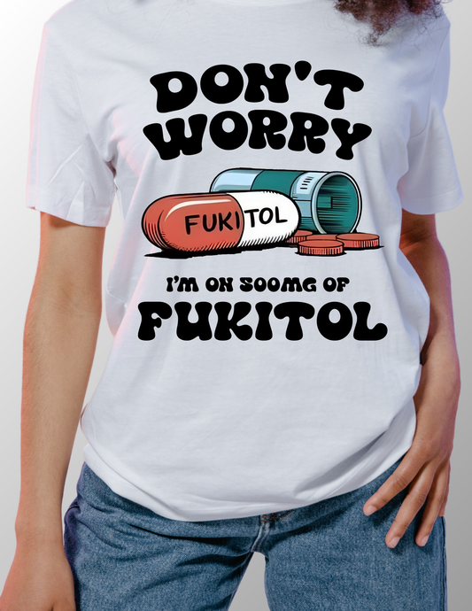 "FUKITOL" T-Shirt