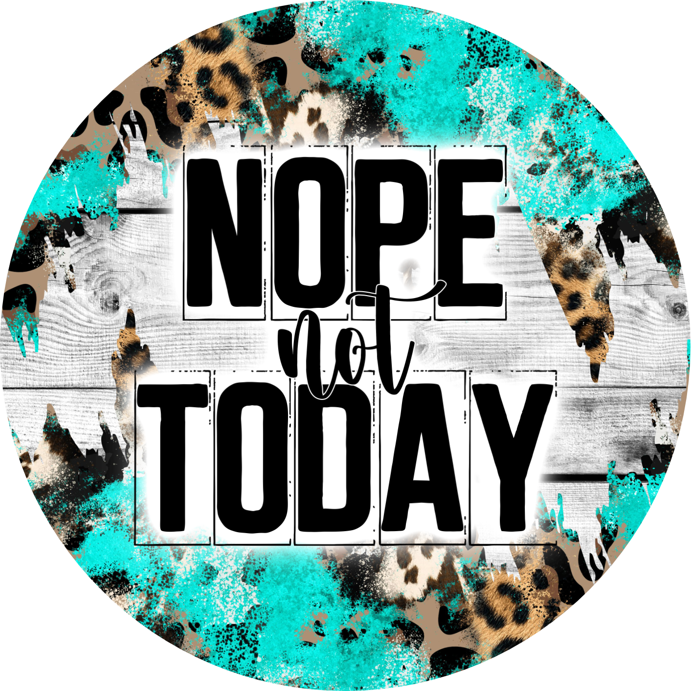 Funny/Sarcastic "Nope Not Today - Fueled by coffee and anxiety" coaster set