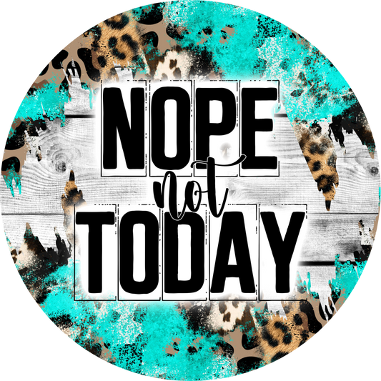 Funny/Sarcastic "Nope Not Today - Fueled by coffee and anxiety" coaster set