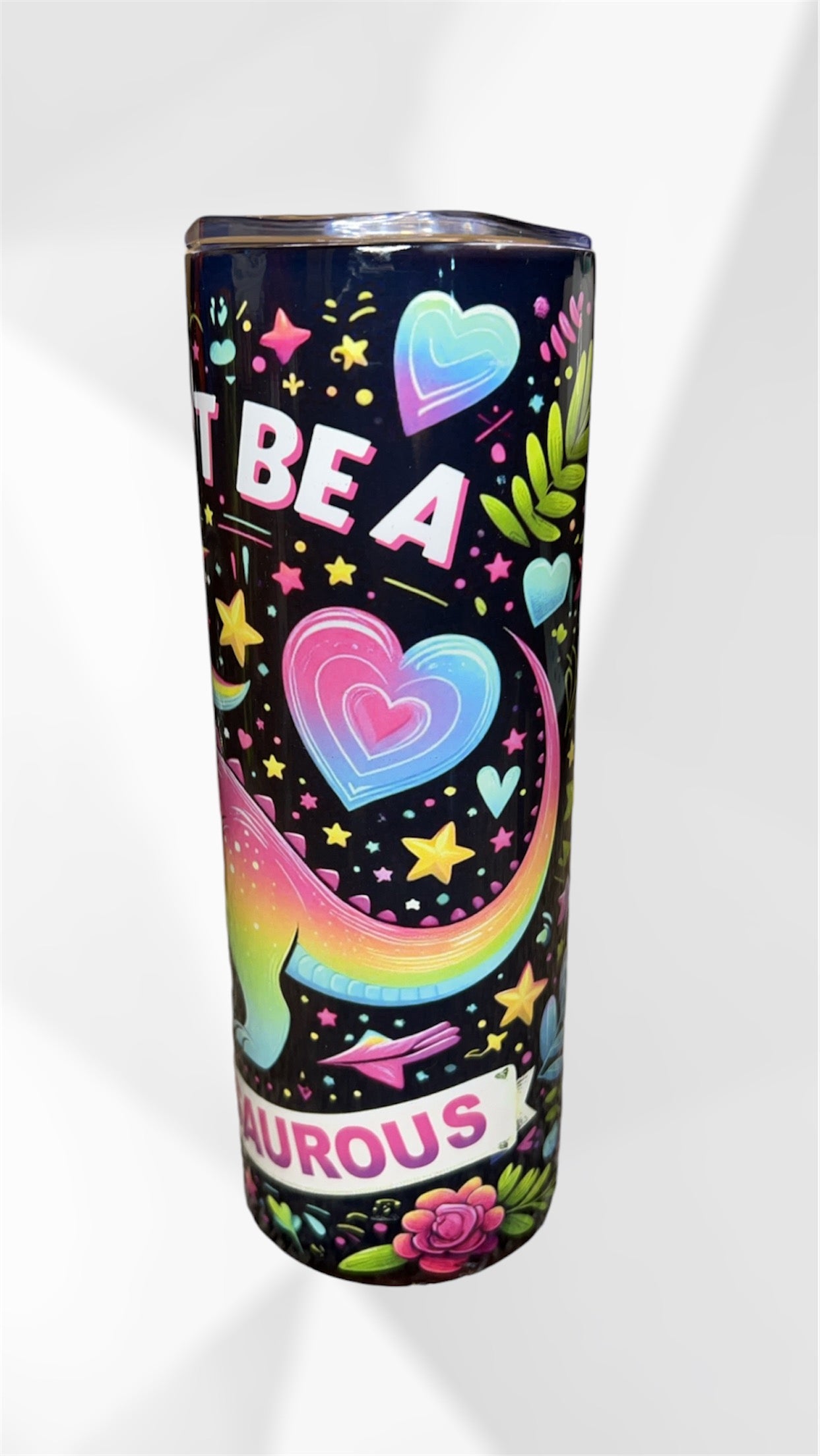 “don’t be a cuntasaurous” tumbler