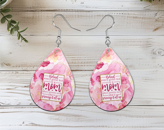 "behind every kid is a great mom" earrings