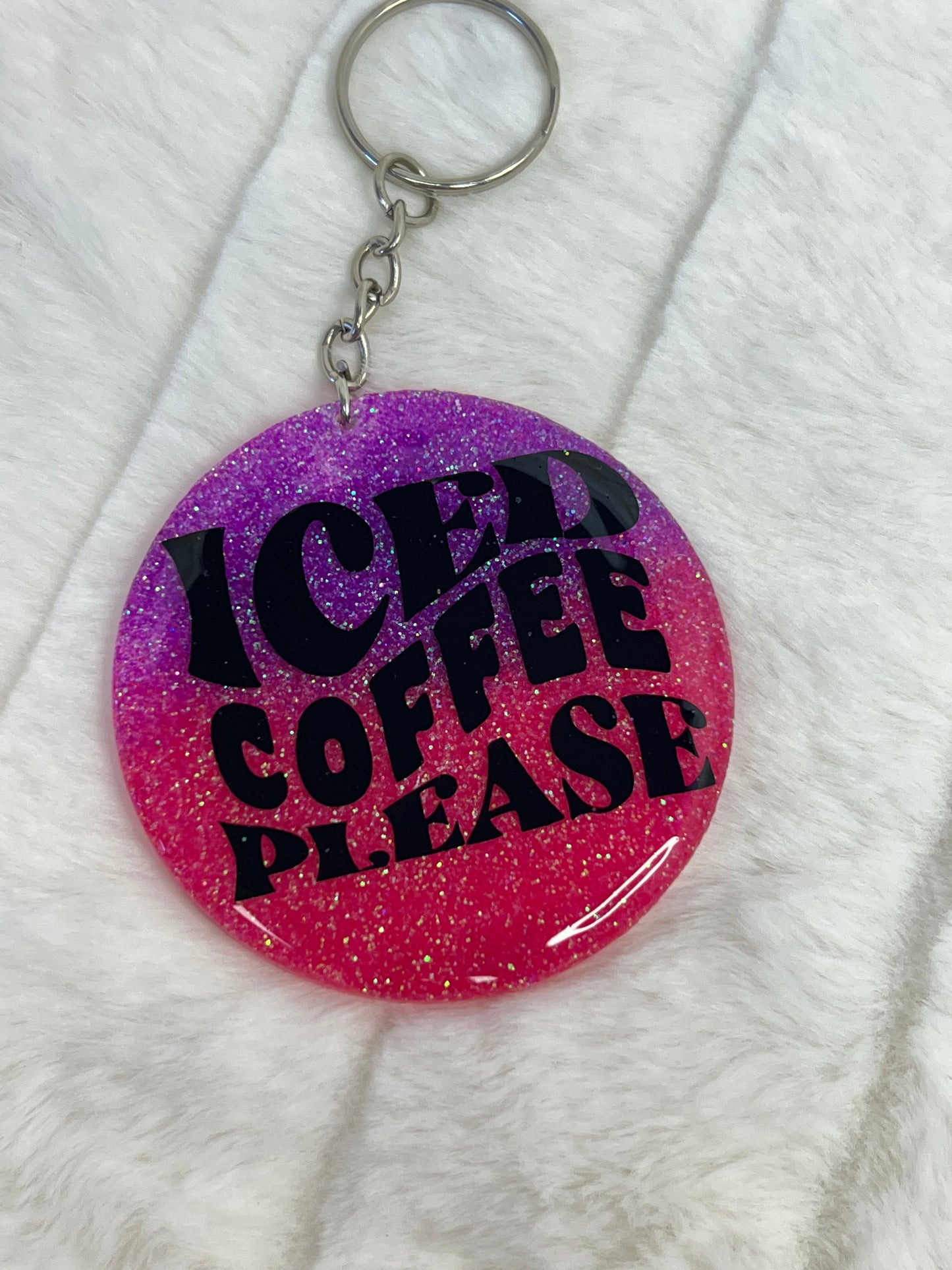 "Glittered Iced Coffee Please" Keychain