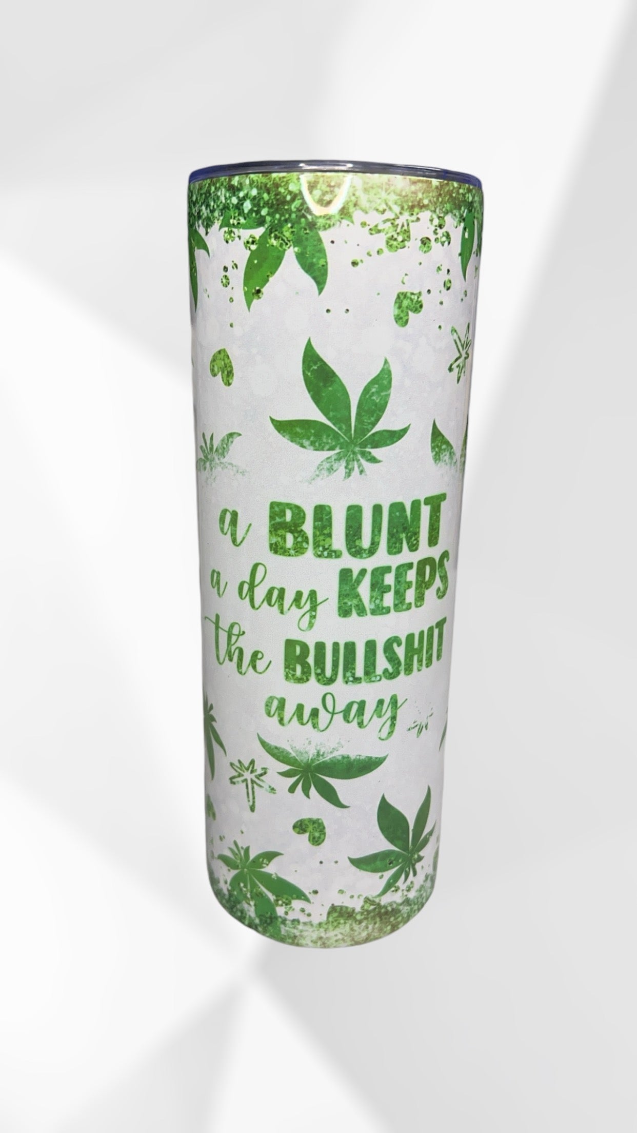 "A blunt a day keeps the bullshit away" tumbler